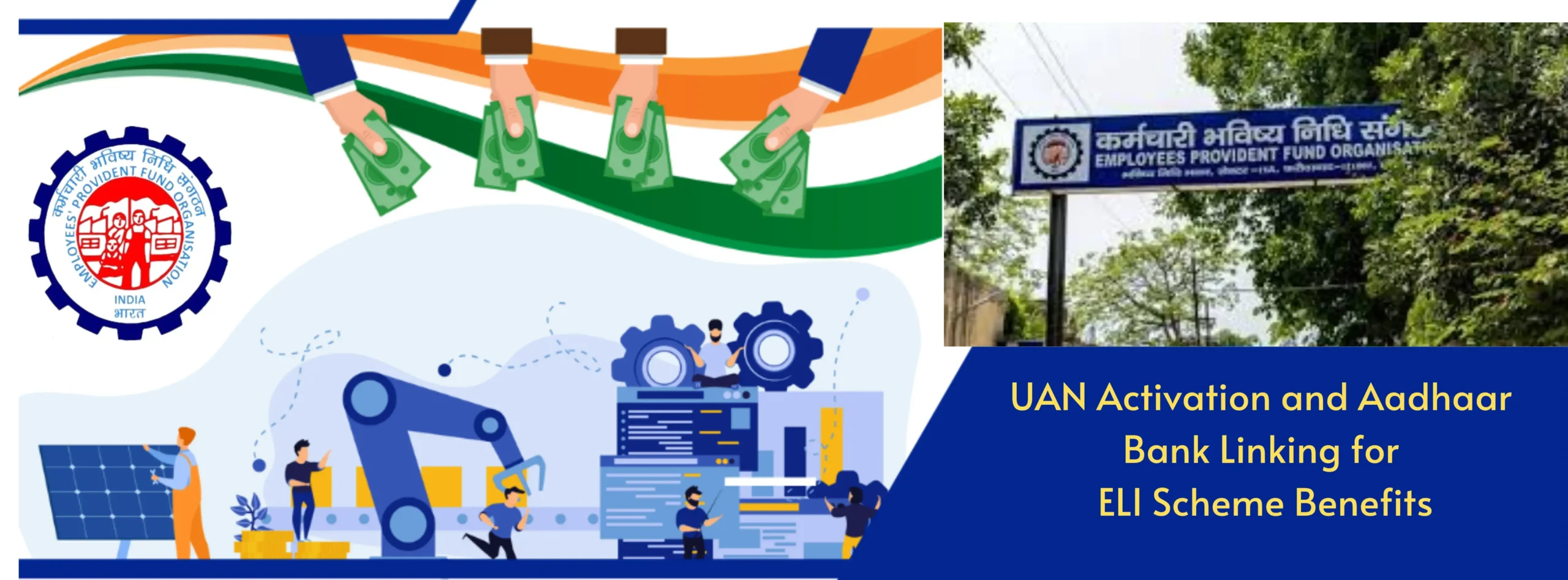 UAN Activation and Aadhaar Bank Linking for ELI Scheme Benefits